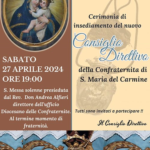 Maiori, stasera l'insediamento del nuovo Consiglio Direttivo dell’Arciconfraternita di Santa Maria del Carmine