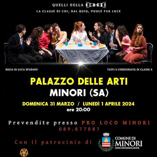 "Molla Tutto!", 31 marzo e 1° aprile a Minori il "quasi" musical della compagnia Classe X
