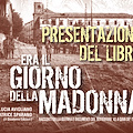 A Cava de' Tirreni la presentazione del libro 'Era il giorno della Madonna'
