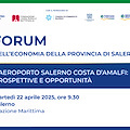 Aeroporto e crescita economica: alla Stazione Marittima il I Forum dell’Economia della Provincia di Salerno