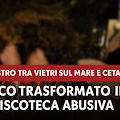 Tutela ambientale, trasformano un bosco in discoteca abusiva: sequestro tra Vietri e Cetara