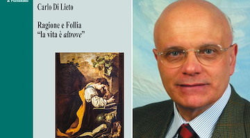 Amalfi, stasera il docente Carlo Di Lieto presenta il suo libro "Ragione e Follia. La vita è altrove"