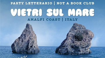  Il primo Reading Party “Firework” d'Italia sbarca a Vietri sul Mare: un rituale d'estate tra mare e letteratura