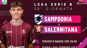 Sampdoria-Salernitana: vietato sbagliare per i granata. Le probabili formazioni
