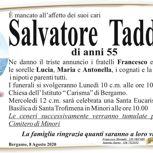 A Bergamo è morto Salvatore Taddeo. Dolore a Minori 