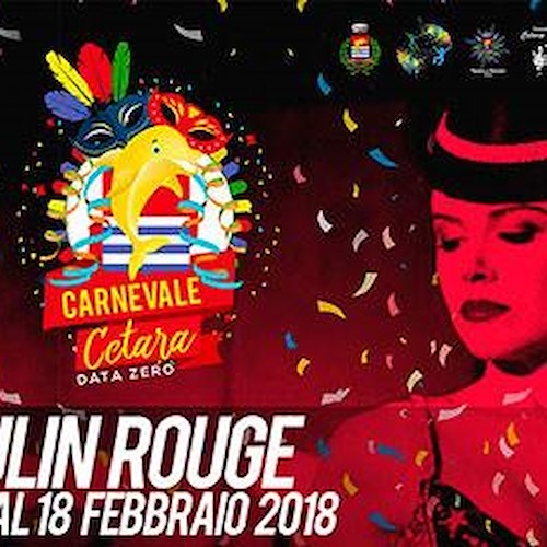 A Cetara il Carnevale è col Moulin Rouge [PROGRAMMA]