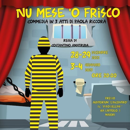 A Maiori l'Associazione Atellana porta in scena la commedia "Nu mese 'o frisco"