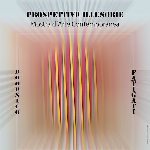 A Maiori le "Prospettive illusorie" di Mimmo Fatigati in mostra ai Giardini di Palazzo Mezzacapo