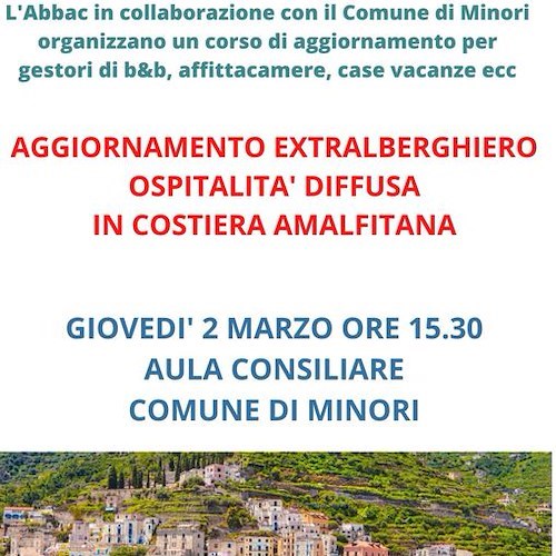 A Minori 2 marzo un corso informativo per i gestori extralberghieri