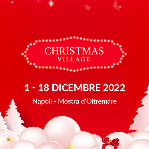 A Napoli arriva il Christmas Village: 1° dicembre l'inaugurazione alla Mostra d’Oltremare