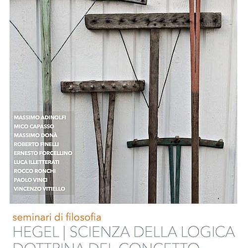  A Scala un seminario di alta formazione filosofica sulla Scienza della logica di Hegel