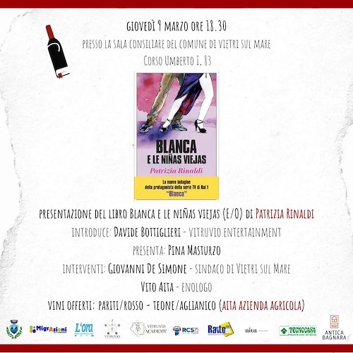 A Vietri sul Mare la rassegna DiVini Libri prosegue con il libro "Blanca e le niñas viejas" di Patrizia Rinaldi 
