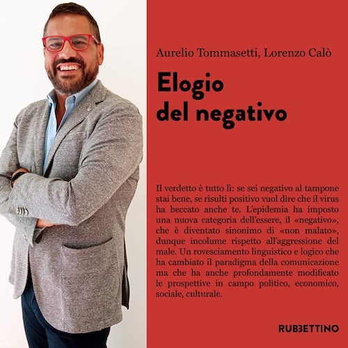 A Vietri sul Mare si presenta "Elogio del Negativo", 31 maggio cittadinanza onoraria all'autore Aurelio Tommasetti