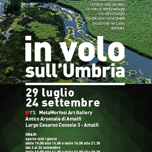 Ad Amalfi "In volo sull'Umbria": fino al 24 settembre la mostra per finanziare restauro di un'opera danneggiata dal sisma