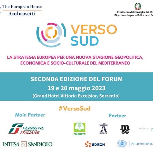 Al via la seconda edizione del Forum “Verso Sud”, 19 e 20 maggio attesi Ministri a Sorrento per parlare della centralità del Mezzogiorno nello sviluppo dell’Italia