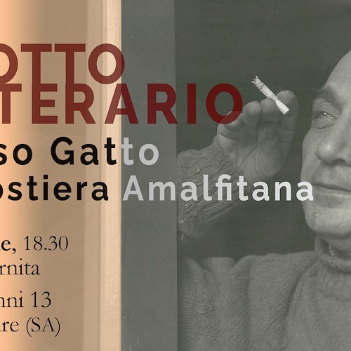 “Alfonso Gatto e la Costiera Amalfitana”, 22 aprile a Vietri la lectio magistralis del prof. Francesco D’Episcopo