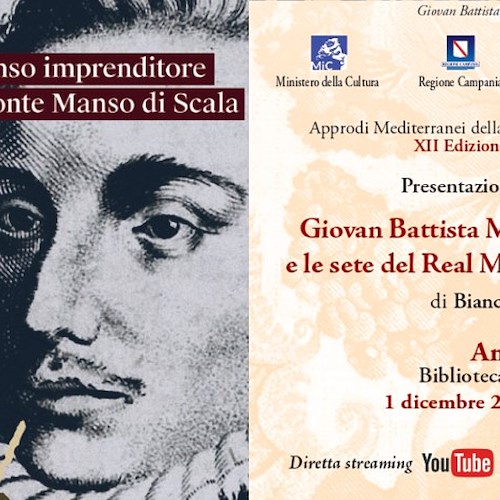 Amalfi, 1° dicembre la presentazione del volume di Bianca Stranieri su Giovan Battista Manso<br />&copy; Centro di Cultura e Storia Amalfitana