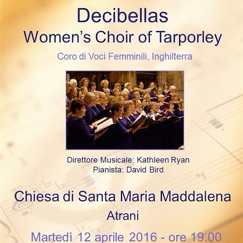 Atrani: martedì 12 il coro inglese 'Decibellas Women's Choir' in concerto alla Collegiata