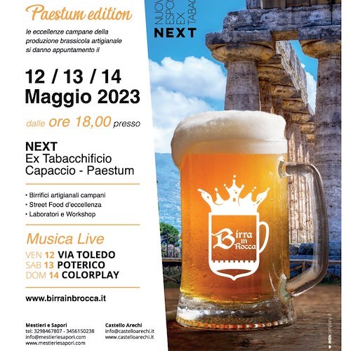"Birra in B...Rocca" trasloca a Paestum: dal 12 al 14 maggio il meglio della produzione locale