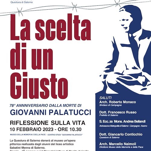 Campagna ricorda il questore Giovanni Palatucci, salvò molti ebrei e fu internato nel lager di Dachau