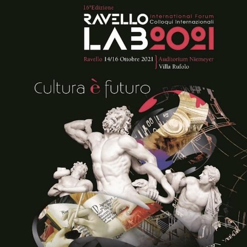 “Cultura è futuro”, 11 ottobre presentazione Ravello Lab 2021