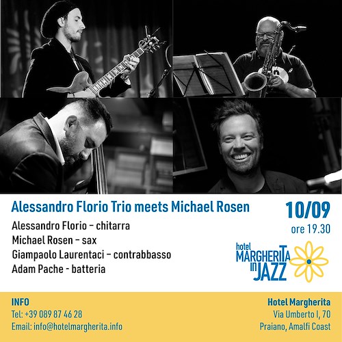 Dagli USA a Praiano: 10 settembre il sax di Michael Rosen incontra il trio del chitarrista Alessandro Florio