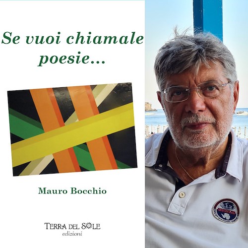 Dal Lago di Garda alla Costiera Amalfitana: a Maiori si presenta “Se vuoi chiamale poesie...” dell’architetto Bocchio