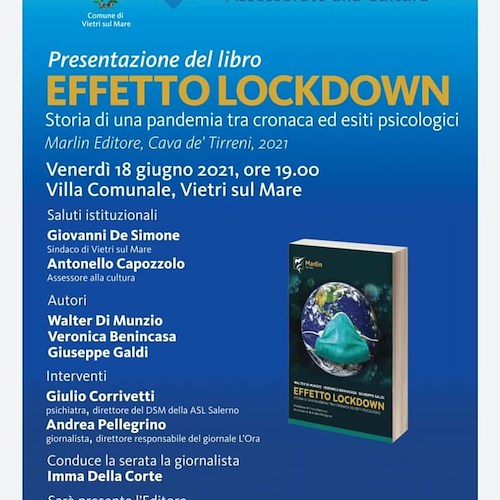 "Effetto Lockdown, storia di una pandemia fra cronaca ed esiti Psicologici”, 18 giugno presentazione a Vietri