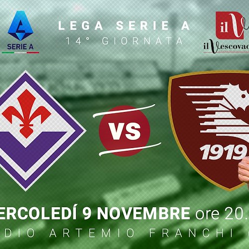 Fiorentina-Salernitana, turno infrasettimanale, queste le formazioni