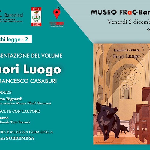 Francesco Casaburi di Cetara presenta il suo libro “Fuori Luogo” al Museo FRaC di Baronissi