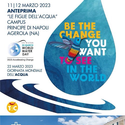 Giornata Mondiale dell’Acqua, dal 10 al 12 marzo tante iniziative al Campus Principe di Napoli di Agerola