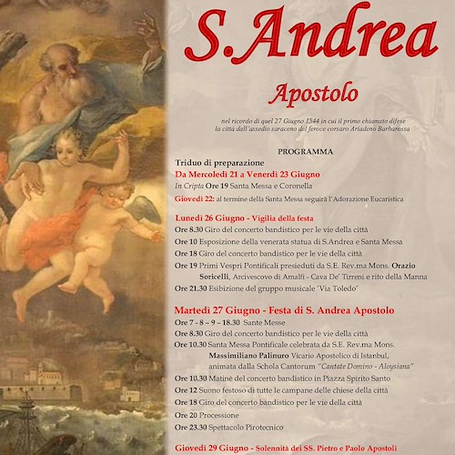 Il 27 giugno Amalfi ricorda il miracolo di Sant’Andrea per difendere la città dai saraceni /PROGRAMMA