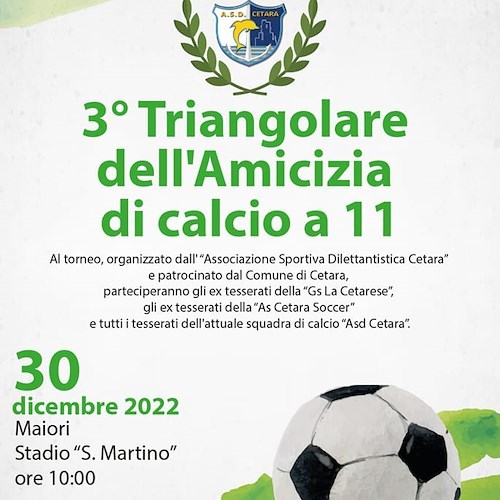 Il mondo del calcio di Cetara si riunisce a Maiori per un Triangolare dell’Amicizia 