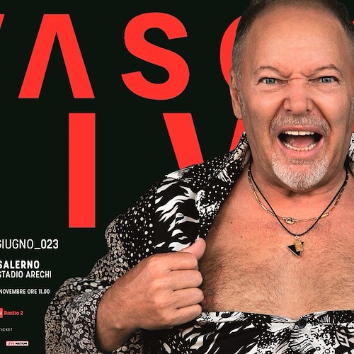 Il tour di Vasco Rossi fa tappa a Salerno: 28-29 giugno 2023 concerti allo Stadio Arechi