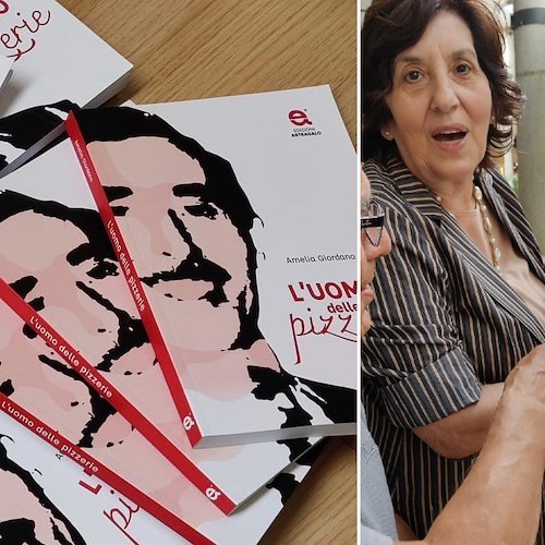 “L’uomo delle pizzerie”: 13 agosto a Tramonti il libro di Amelia Giordano 