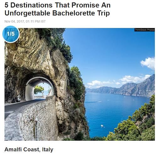 La Costiera Amalfitana è prima tra le “5 destinazioni per un indimenticabile viaggio di addio al nubilato” secondo The Economic Times