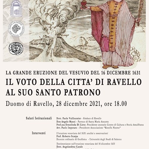 «La grande eruzione del Vesuvio del 16 dicembre 1631», a Ravello un evento culturale che intreccia storia e fede