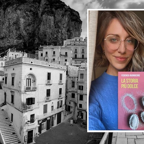 “La storia più dolce”, 29 giugno Federica Buonocore presenta il suo libro ad Atrani 