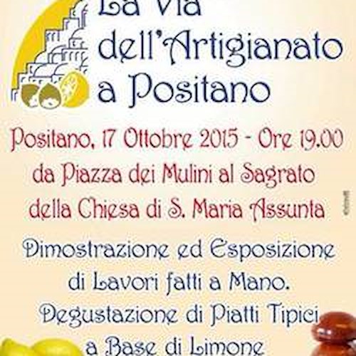 “La via dell’artigianato”, sabato 17 a Positano mestieri e sapori di un tempo