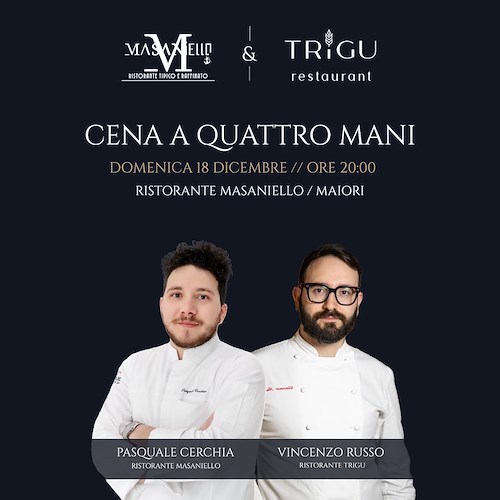 Maiori, cena a quattro mani al Ristorante Masaniello. Il resident chef ospita Vincenzo Russo