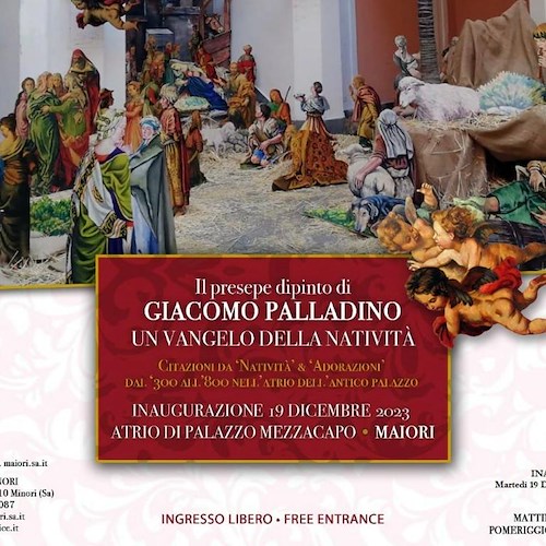 Maiori, dal 19 dicembre la meraviglia del presepe dipinto di Giacomo Palladino torna a Palazzo Mezzacapo