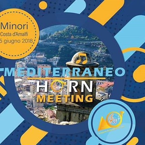 “Mediterraneo Horn Meeting”: 1-5 giugno a Minori il festival internazionale della musica 