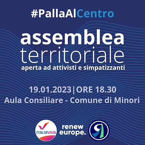 Minori, 19 gennaio l'Assemblea territoriale di Italia Viva Costa d'Amalfi
