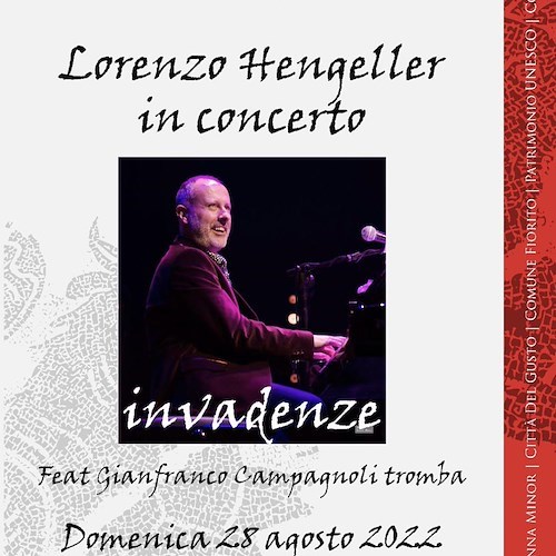 Minori, 28 agosto Lorenzo Hengeller e Gianfranco Campagnoli in “Invadenze”