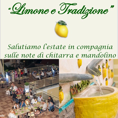 Minori, giovedì 7 settembre serata di Limone e Tradizione al Lemon Paradise per salutare l’estate