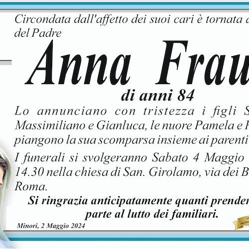 Minori piange la scomparsa della signora Anna Fraulo. Aveva 84 anni