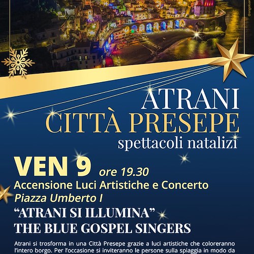Per il Natale Atrani si colora diventando una “Città Presepe”: 9 dicembre accensione luci e concerto gospel