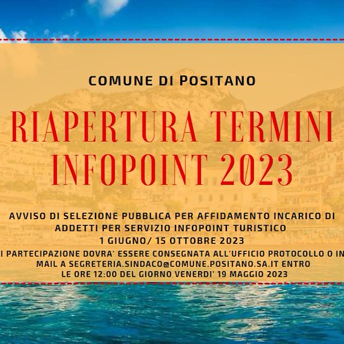 Positano, riapertura termini Infopoint 2023: servizio slitta al 1° giugno