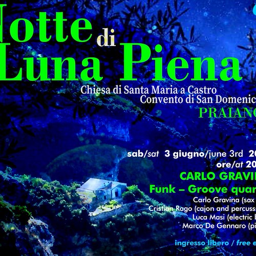 Praiano, 3 giugno la “Notte di Luna Piena” con il Funk-Groove quartet di Carlo Gravina