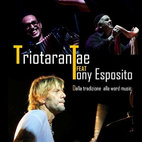 Praiano: 31 agosto TrioTarantae e Tony Esposito in concerto